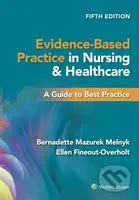 Evidence-Based Practice in Nursing & Healthcare (A Guide to Best Practice) - kniha z kategorie Ošetřovatelství