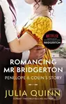 Romancing Mr Bridgerton - Julia Quinn,Romancing Mr Bridgerton - Julia Quinn