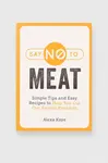 Kniha QeeBoo Say NO to Meat, Alexa Kaye, English