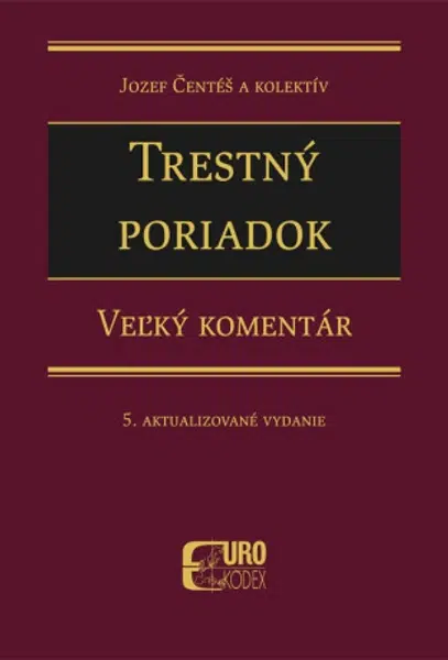 Trestný poriadok - Jozef Čentéš