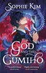 The God and the Gumiho - Kim Sophie