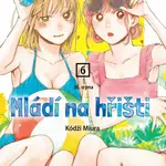 Mládí na hřišti 6: 26. srpna - Kódži Miura