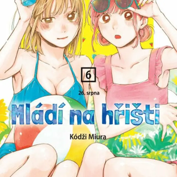Mládí na hřišti 6: 26. srpna - Kódži Miura