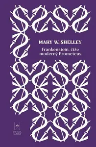 Frankenstein - Mary W. Shelley