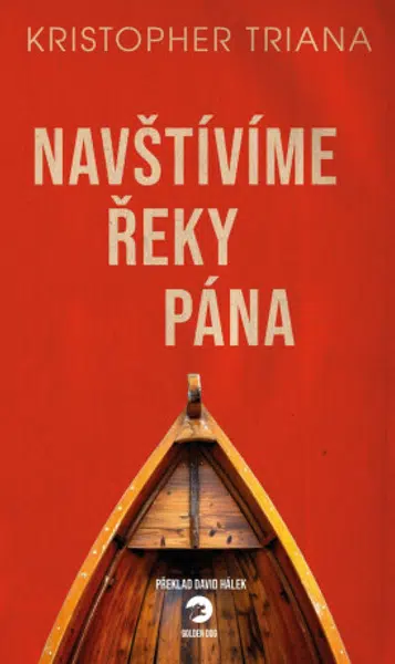 Navštívíme Řeky Pána - Kristopher Triana