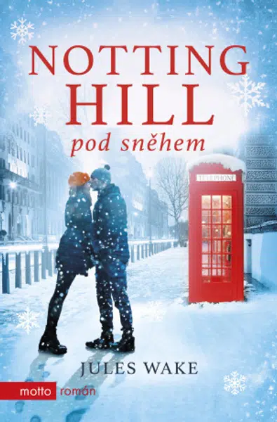 Notting Hill pod sněhem - Jules Wake - e-kniha