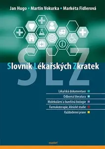 Slovník lékařských zkratek - Jan Hugo, Fidlerová Markéta