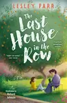 The Last House in the Row - Lesley Parr