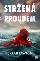 Stržená proudem - Sarah Lawton - e-kniha