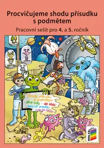Procvičujeme shodu přísudku s podmětem (4-64)