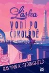 Láska voní po čokoládě - Ravynn K. Stringfield - e-kniha
