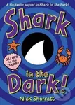 Shark in the Dark - Nick Sharratt,Shark in the Dark - Nick Sharratt