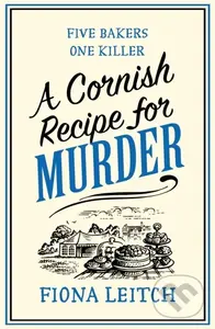 A Cornish Recipe for Murder - Fiona Leitch