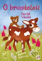 O brumteleti - David Vacke - kniha z kategorie Naučné knihy