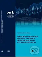 Priestorové diferenciácie v daňových príjmoch územných samospráv v Slovenskej republike - kniha z kategorie Učebnice a slovníky