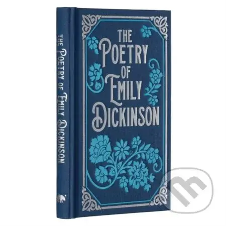 The Poetry of Emily Dickinson - Emily Dickinson
