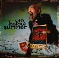 40 Below Summer: Invitation To The Dance / Green  LP