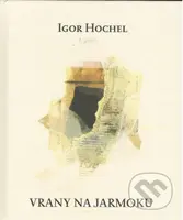 Vrany na jarmoku - Marian Meško (ilustrátor), Igor Hochel - kniha z kategorie Poezie