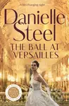The Ball at Versailles - Danielle Steel - kniha z kategorie Romantika