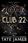 Club 22 - Tate James - kniha z kategorie Thrillery