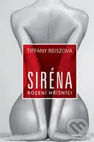 Siréna - Tiffany Reisz