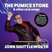 John Shuttleworth:  The Pumice Stone and Other Rock Songs LP