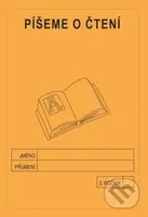 Píšeme o čtení 3. ročník - školní sešit - Jitka Rubínová