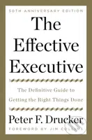 The Effective Executive (The Definitive Guide to Getting the Right Things Done) - kniha z kategorie Personalistika