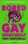 Bored Gay Werewolf (The Awoooooosome Word-of-mouth Hit)