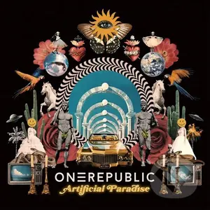 OneRepublic: Artificial Paradise - OneRepublic