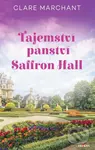 Tajemství panství Saffron Hall - Clare Marchant - kniha z kategorie Romantika