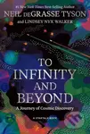 To Infinity and Beyond (A Journey of Cosmic Discovery) - kniha z kategorie Astronomie