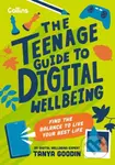 The Teenage Guide to Digital Wellbeing…