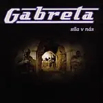 Gabreta – Síla v nás