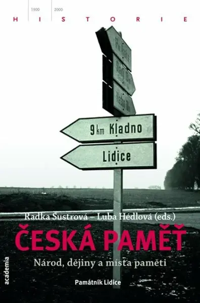 Česká paměť - Radka Šustrová, Luba Hédlová