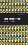 The Iron Heel - Jack London