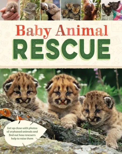 Baby Animal Rescue - Susie Williams