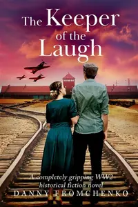 The Keeper of the Laugh - Danny Fromchenko