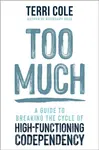 Too Much - Terri Cole