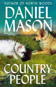 Country People - Daniel Mason