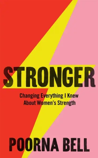 Stronger - Poorna Bell
