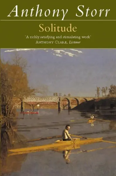 Solitude - Anthony Storr