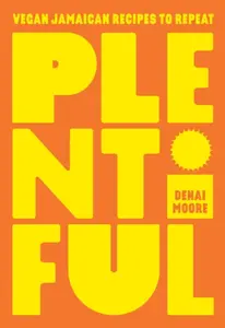 Plentiful - Denai Moore