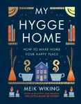 My Hygge Home - Meik Wiking