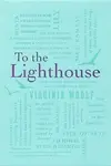 To the Lighthouse - Virginia Woolfová
