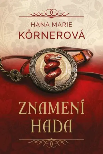Znamení hada (poškozené) - Hana Marie Körnerová