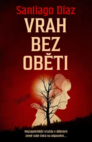 Vrah bez oběti - Santiago Díaz - e-kniha