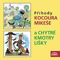 Jaroslav Kepka, Naďa Gajerová, Josef Hlinomaz – Lada: Příhody kocoura Mikeše a Chytré kmotry lišky