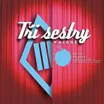 Tri sestry – V aréně DVD