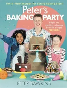 Peter's Baking Party - Peter Sawkins